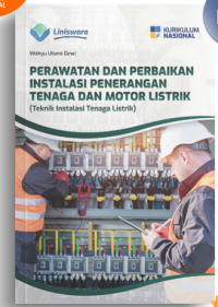 Image of Perawatan dan perbaikan Instalsi penerangan Tenaga dan Motor Listrik X kumer